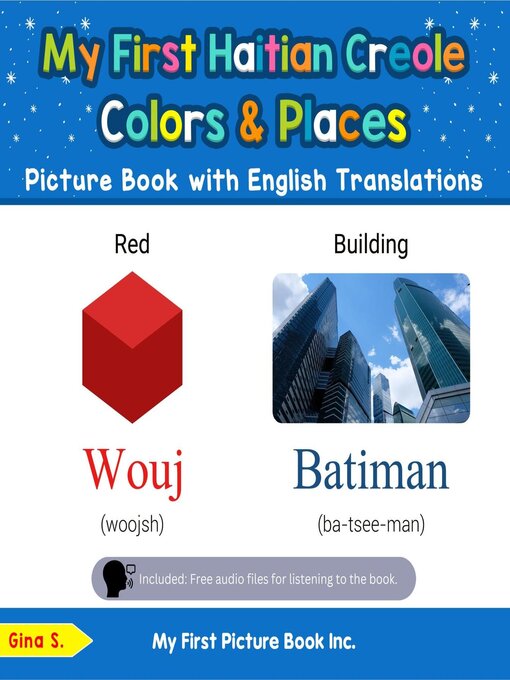 Title details for My First Haitian Creole Colors & Places Picture Book with English Translations by Gina S. - Available